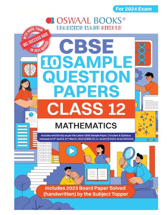 Oswaal CBSE Sample Question Papers Class 12 Mathematics (For 2024 Exam)